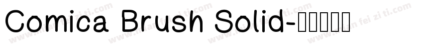 Comica Brush Solid字体转换
